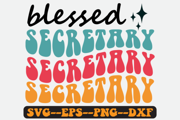 Blessed Secretary Quote Retro Svg Design for Crafts and Graphics
