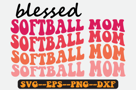 Blessed Softball Mom Quote Retro Svg for Crafts and Graphics