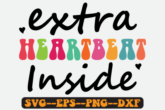Extra Heartbeat Inside Quote Retro Svg Review