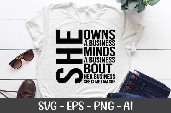 She Owns a Business Minds SVG: A Graphic Design Review