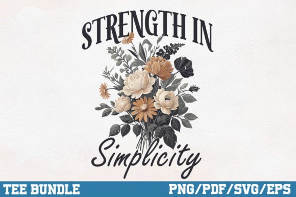 Strength in Simplicity, Vintage Flower Graphics for Crafts